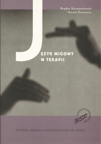 Język migowy w terapii