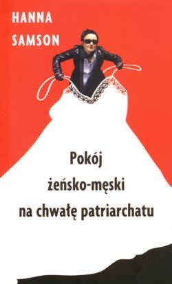 Pokój żeńsko-męski na chwałę patriarchatu