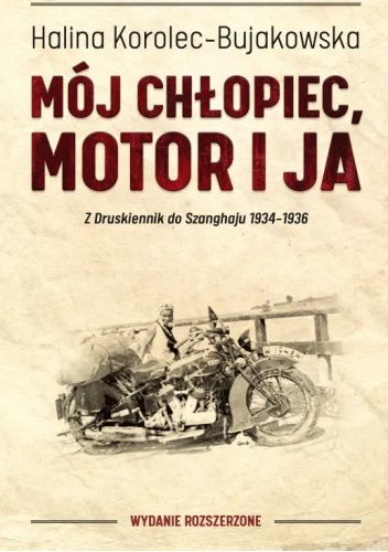Mój chłopiec, motor i ja