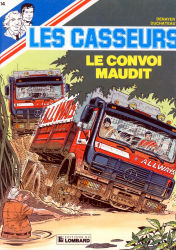 Al & Brock 14. Le convoi maudit