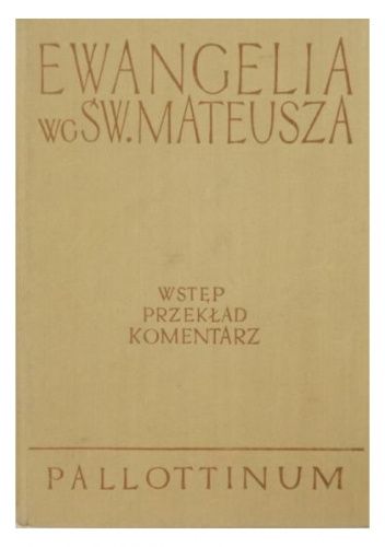 Ewangelia według Św. Mateusza
