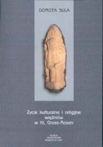 Życie kulturalne i religijne więźniów  KL Gross-Rosen