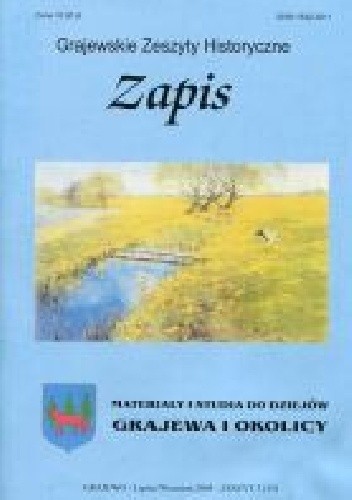 Zapis. Materiały i studia do dziejów Grajewa i okolicy. Zeszyt 3 (15)