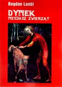 Dymek, Mesjasz Zwierząt