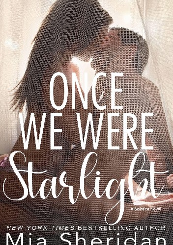Once We Were Starlight