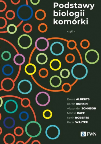 Podstawy biologii komórki. Część 1