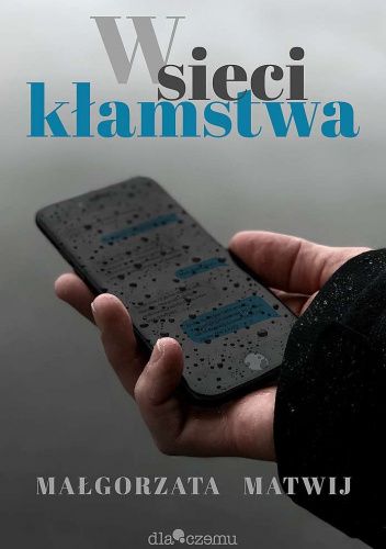 W sieci kłamstwa
