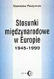Stosunki międzynarodowe w Europie 1945-1999