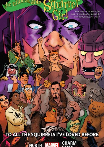 The Unbeatable Squirrel Girl Vol. 12; To All The Squirrels I've Loved Before