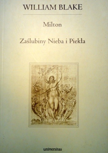 Milton. Zaślubiny Nieba i Piekła