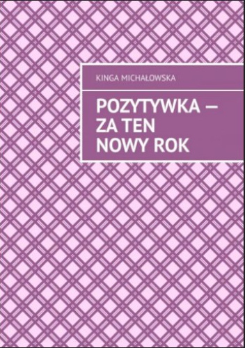 Pozytywka — Za ten nowy rok