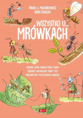 Wszystko o... mrówkach