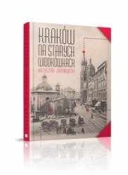 Kraków na starych widokówkach