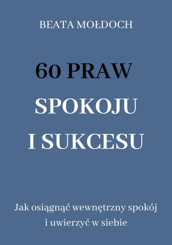 60 Praw Spokoju i Sukcesu