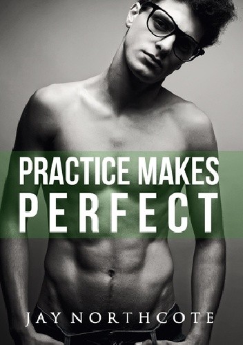 Practice Makes Perfect