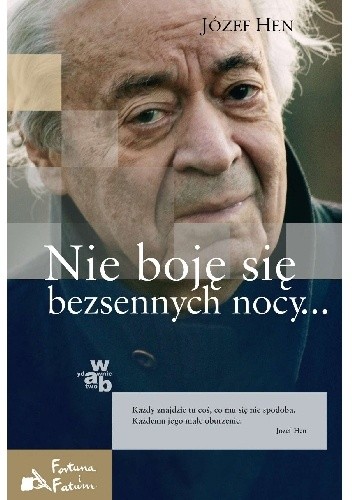 Nie boję się bezsennych nocy...