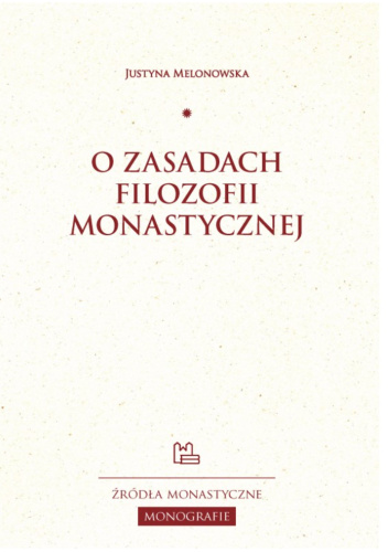 O zasadach filozofii monastycznej