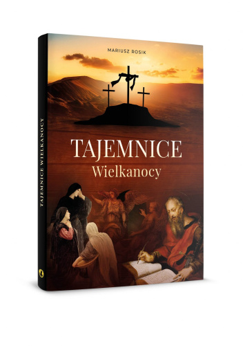 Tajemnice Wielkanocy
