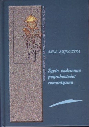 Życie codzienne pogrobowców romantyzmu (Teofil Lenartowicz i jego korespondenci)