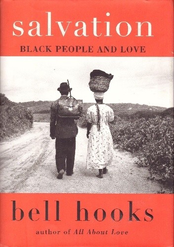 Salvation: Black People and Love