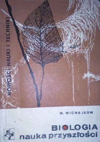Biologia, nauka przyszłości