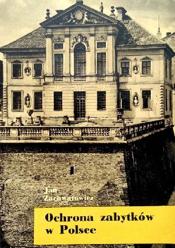 Ochrona zabytków w Polsce