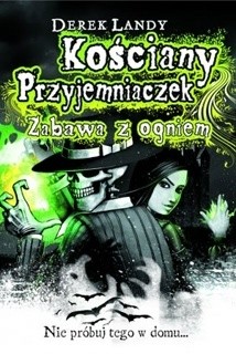 Zabawa z ogniem