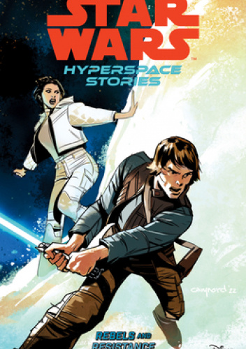 Star Wars: Hyperspace Stories, Volume 1