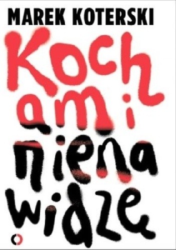 Kocham i nienawidzę