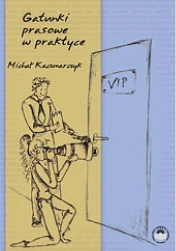 Gatunki prasowe w praktyce