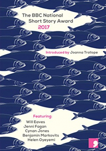 The BBC National Short Story Award 2017