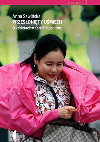 Przesłonięty uśmiech. O kobietach w Korei Południowej