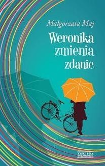 Weronika zmienia zdanie