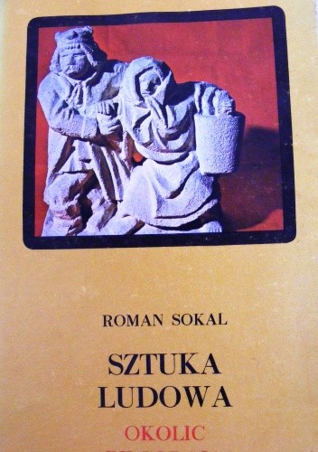 Sztuka ludowa okolic Biłgoraja