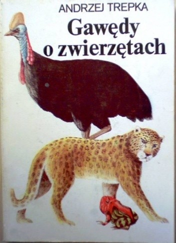 Gawędy o zwierzętach