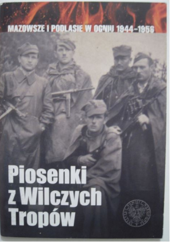 Piosenki z Wilczych Tropów