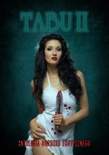 Tabu 2. Antologia horroru erotycznego