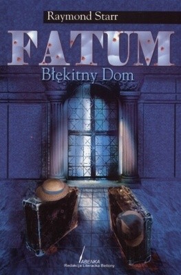 Fatum. Błękitny dom