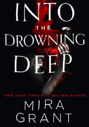 Into the Drowning Deep
