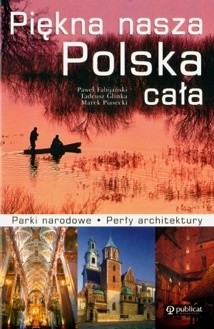 Piękna nasza Polska cała