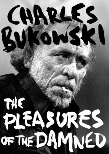 The Pleasures of the Damned
