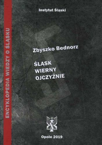 Śląsk wierny Ojczyźnie