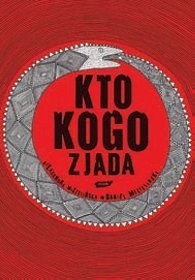 Kto kogo zjada