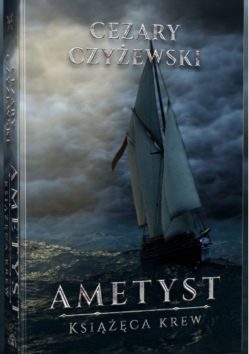 Ametyst: Książęca krew