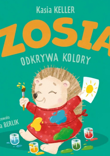 Zosia odkrywa kolory