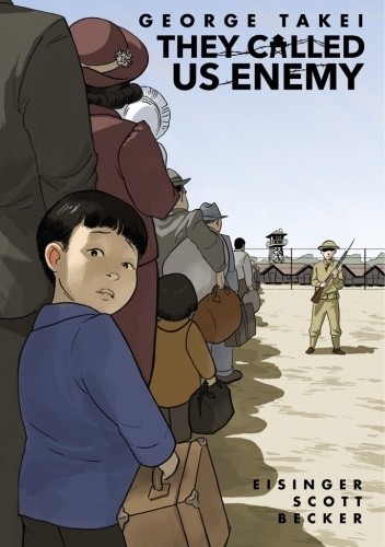 They Called Us Enemy