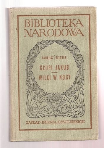 Głupi Jakub. Wilki w nocy