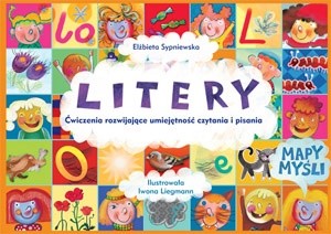 Litery. Ćwiczenia rozwijające umiejętność czytania i pisania