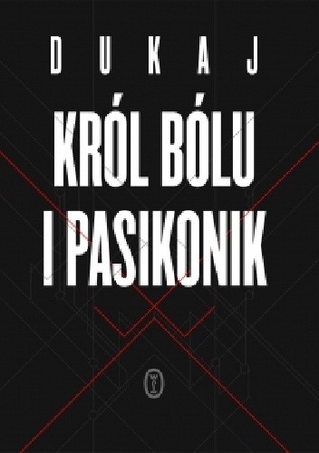 Król Bólu i pasikonik