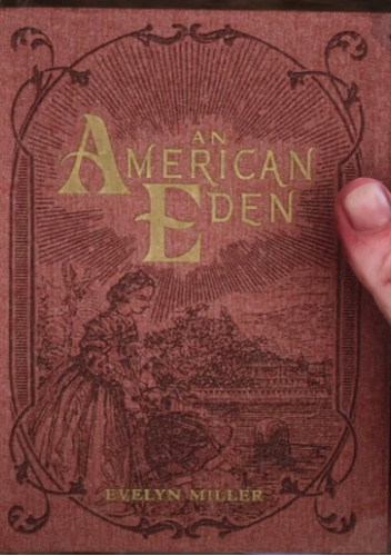 "An American Eden", "The American Inferno", "America" Trylogy